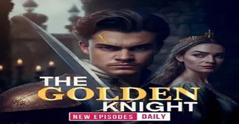 The Golden Knight Pocket FM all Episodes Free
